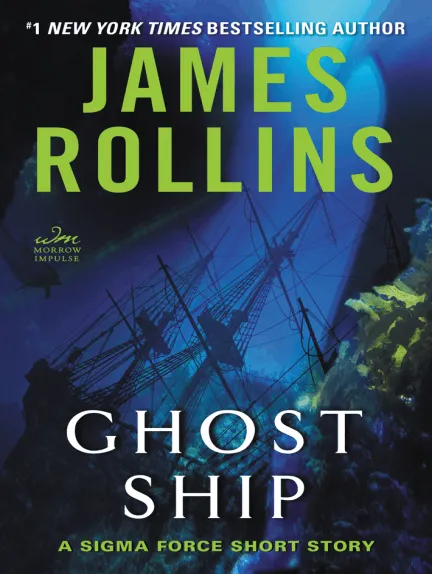 Ghost Ship: A Sigma Force Short Story